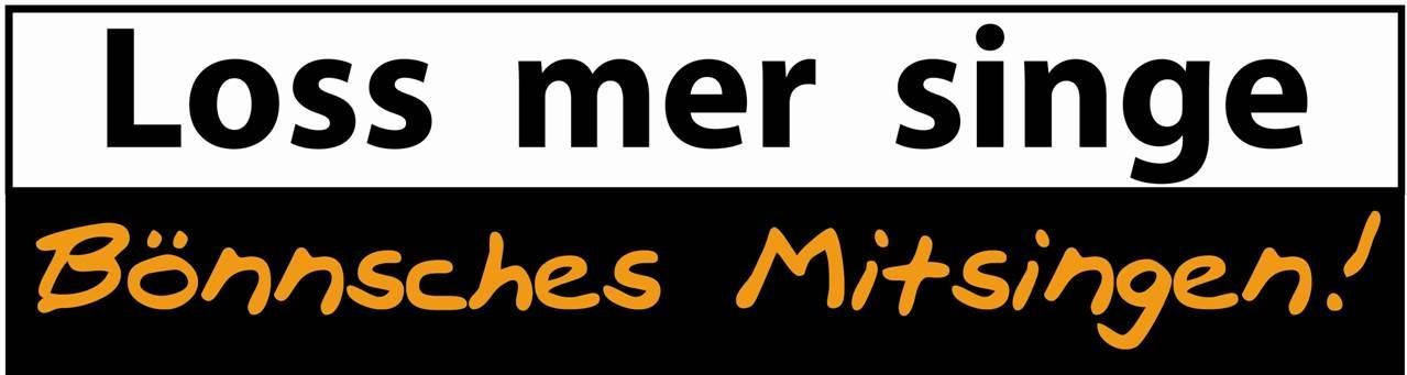 �Loss mer singe � B�nnsches Mitsingen� � Kartenvorverkauf f�r die weiteren Termine startet am 11.11.